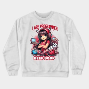 I Are Programmer Beep Boop Crewneck Sweatshirt